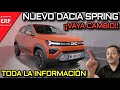 NUEVO DACIA SPRING ELÉCTRICO 2024 / ¡¡VAYA CAMBIO!! / TODA la información de ésta GRATA SORPRESA