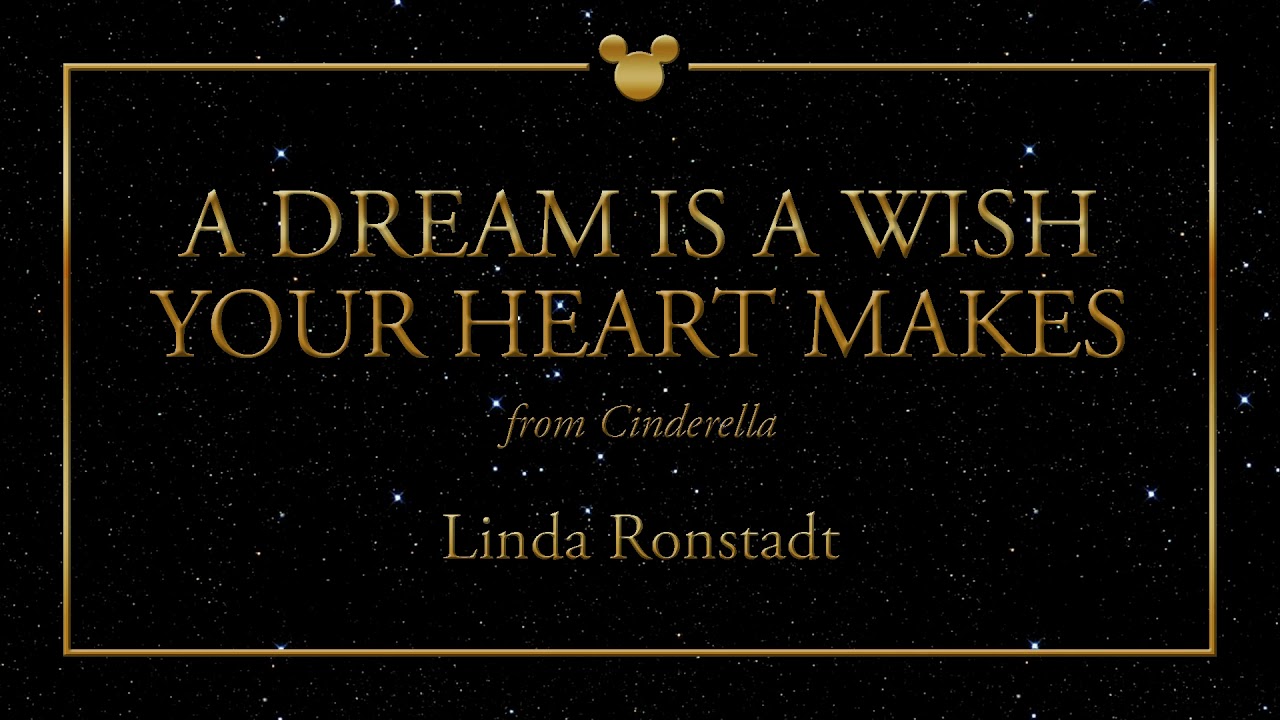 Linda Ronstadt A Dream Is A Wish Your Heart Makes Lyrics Genius Lyrics