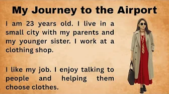 My Journey to the Airport || English storytelling & shadowing practice || Bookish English