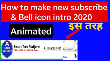 how to make subscribe bell icon intro 2020 | animated bell intro lower third | Smart Tech Platform