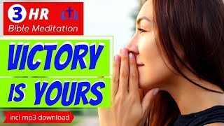 VICTORY is YOURS  |  Bible Verses for Victory  |  Christian Meditation & Relaxation