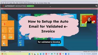Auto Email for Validated E-Invoice | Autocount e-Invoice Tutorial