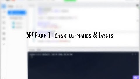 Discord.py | Tutorial 1 | Basic Commands and Events