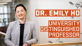 Dr. Emily Ho | 2023 University Distinguished Professor
