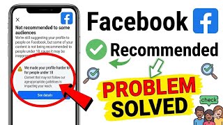 Facebook We made your profile harder to find for people under 18 Content that may not follow our age screenshot 5
