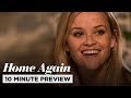 Home Again | 10 Minute Preview | Film Clip | Own it now on Blu-ray, DVD & Digital