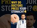 “Why Do Doctors Press Your Stomach? 😯” #shorts #healthtips #medicalshorts #medicalfacts
