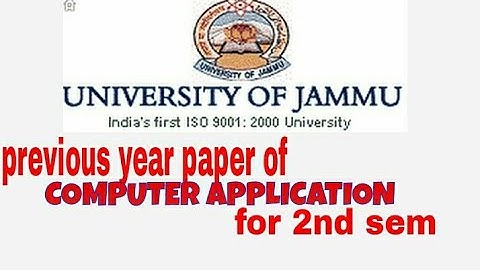 Jammu university Previous  year paper of computer application  for 2nd semester