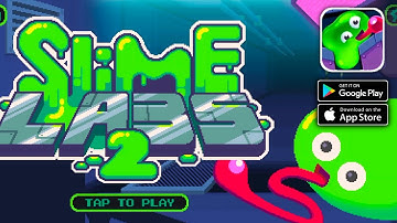 Slime Labs 2 Gameplay (Android, IOS)