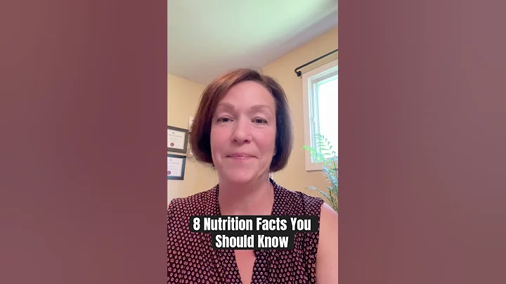 8 Nutrition Facts You Should Know