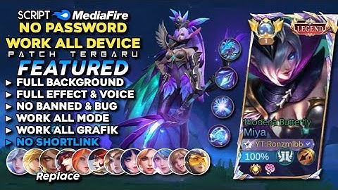 Script Skin Miya Legend Modena Butterfly No Password MediaFire | Full Effect Voice - Patch Terbaru