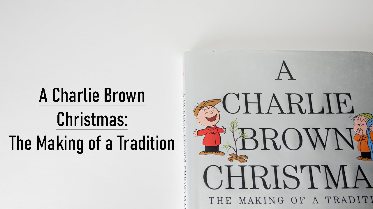 A Charlie Brown Christmas: The Making of a Tradition Flip Through