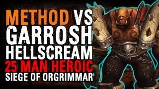 Method vs Garrosh Hellscream (25 Heroic) World First