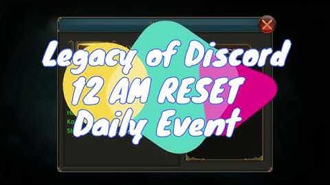Legacy of Discord  - 8th June 12AM Reset Daily Event
