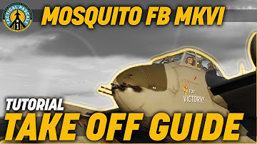 DCS WORLD | Mosquito FB VI Take Off Tutorial