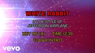 Video thumbnail of "Jefferson Airplane - White Rabbit (Karaoke)"