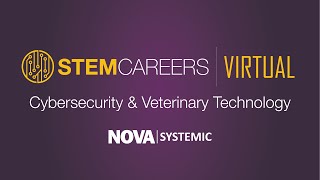 NOVA Academic Programs: Cybersecurity & Veterinary Technology