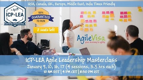 ICAgile Agile Leadership ICP-LEA Class Feedback - Trained by Richard Williams (Hosted by Agile Visa)