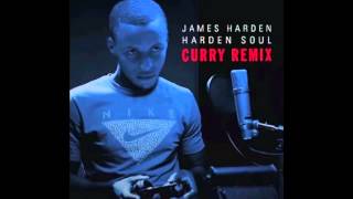 Harden Soul (Remix) - James Harden Ft. Stephen Curry