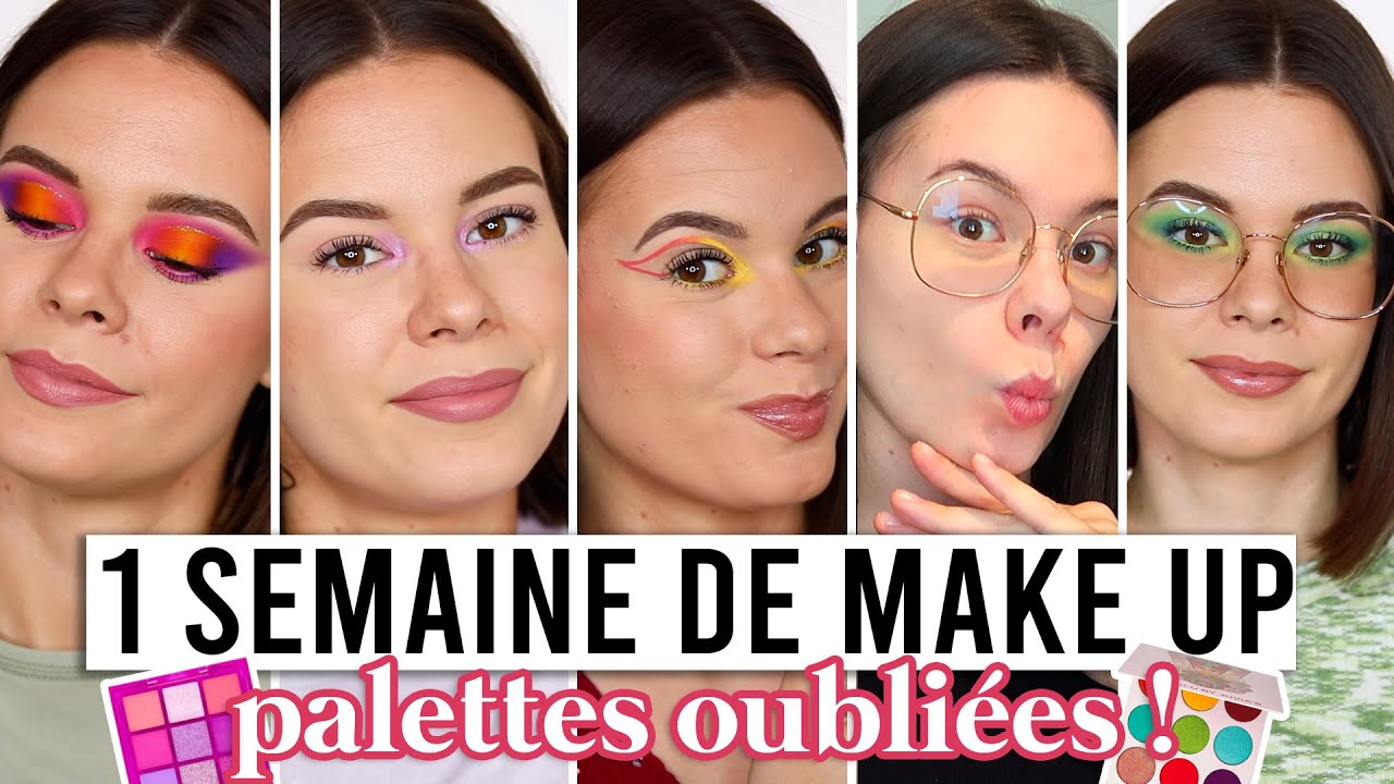 1 SEMAINE DE MAQUILLAGE avec mes palettes oubliées !