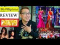 THRILLING,UNPREDICTABLE!!👑🇵🇭Bb.Pilipinas 2019 REVIEW.