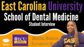 East Carolina University School of Dental Medicine Student Interview || FutureDDS | DSE: Season 4