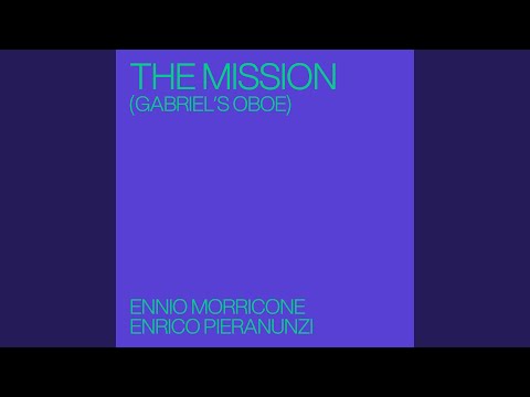 Enrico Pieranunzi & Ennio Morricone - The Mission (Gabriel's Oboe)