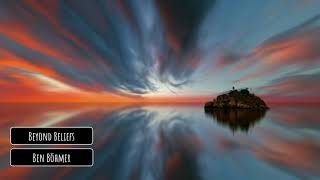 Ben Böhmer - Beyond Beliefs