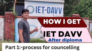 after diploma b.tech admission process || How I get IET DAVV INDORE