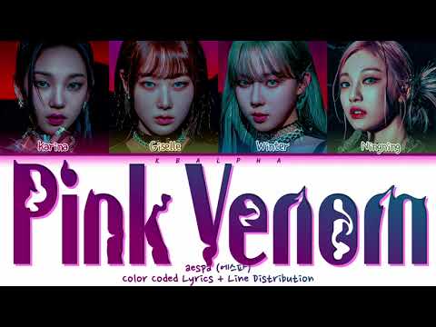 How would aespa sing ‘Pink Venom’ by BLACKPINK (Color Coded Lyrics + Line Distribution)