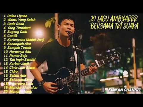 20 LAGU AMBYAR BERSAMA TRI SUAKA MUSISI JOGJA PROJECT