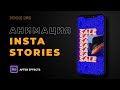 Анимация Instagram Stories для SMM 2020 | After Effects Урок №2