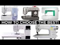 How To Choose The BEST Sewing Machine!