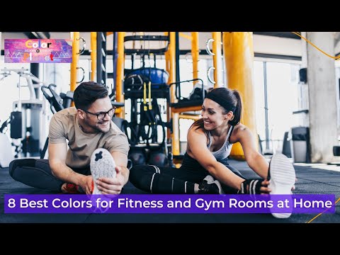 8 Best Colors for Fitness and Gym Rooms at Home - Raise Your Energy!