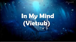 [Vietsub + Lyrics] In My Mind - Lyn Lapid