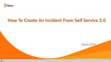 How to Create an Incident in Remedyforce Self Service 3.0