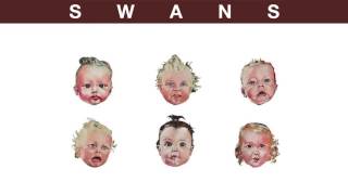 Video thumbnail of "SWANS "OXYGEN" (TO BE KIND)"