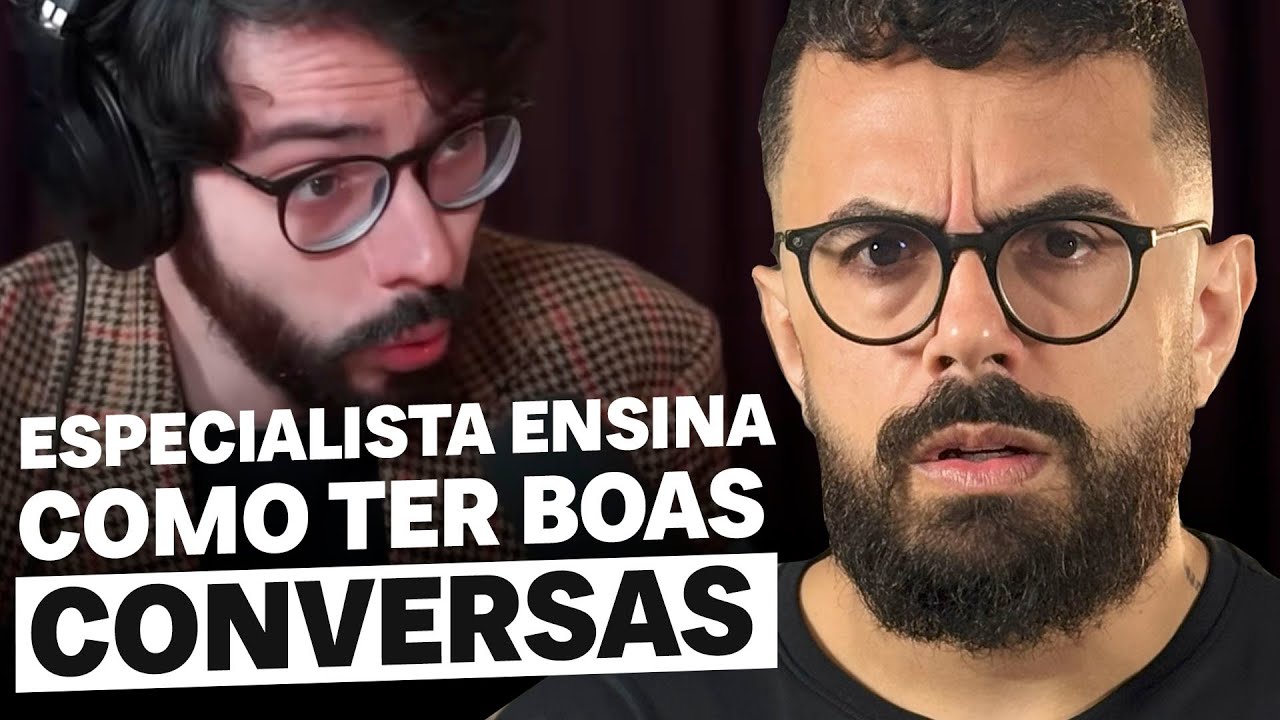 ESPECIALISTA ensina COMO SER BOM DE CONVERSA
