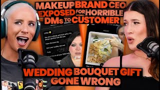 Download Lagu Makeup Brand CEO's AWFUL DMs to Customer EXPOSED + $800 Wedding Bouquet Gift DISASTER (268) MP3 Download Lagu Makeup Brand CEO's AWFUL DMs to Customer EXPOSED + $800 Wedding Bouquet Gift DISASTER (268) MP3