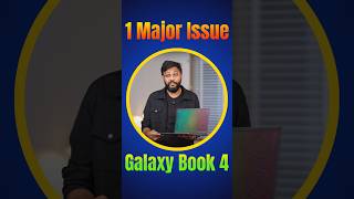 Galaxy Book 4 With 1 Major Issue