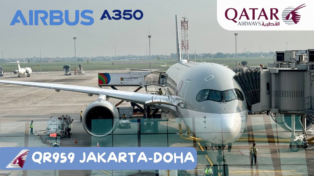 Qatar Airways A350-900 Jakarta to Doha in Economy Class | Tripreport