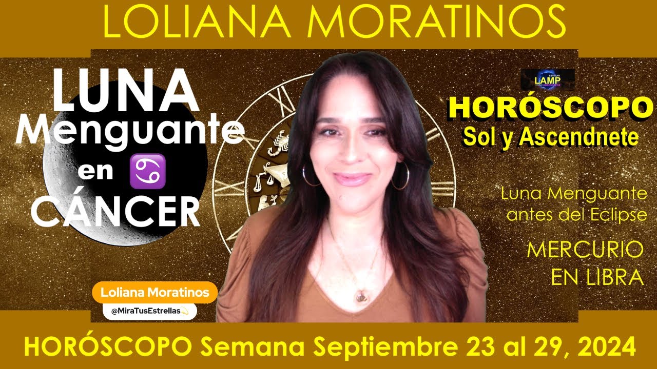 LUNA MENGUANTE en CÁNCER antes del ECLIPSE #HORÓSCOPO Sol y Ascendente ...