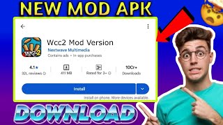 Wcc2 Mod Apk Unlimited Coins Everything Unlock Play Career Mode Free