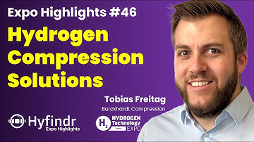 Hyfindr Expo Highlights - Hydrogen Compression Soultions - Burckhardt Compression