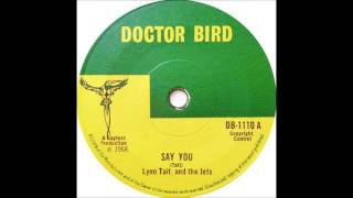 Video thumbnail of "Ken Boothe - Say You"