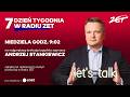 7. Dzień Tygodnia w Radiu ZET | Zaprasza Andrzej Stankiewicz