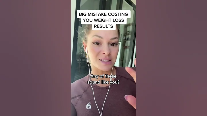 Biggest weight loss mistakes!