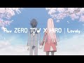 HIRO X ZERO TWO AMV Lovely