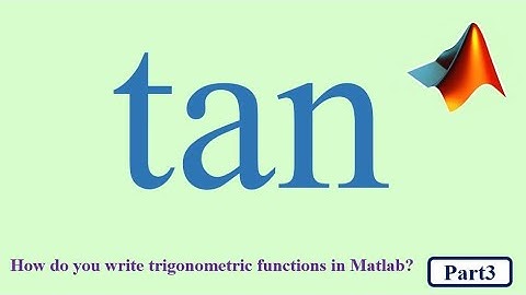 Tangent function in MATLAB | trigonometric functions in Matlab