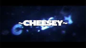 Intro » Cheesey | Best?❤️ | NukeArts